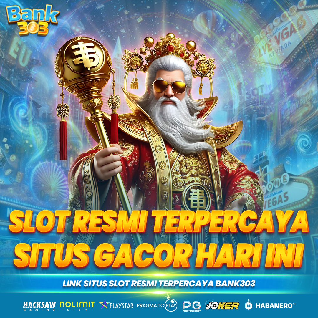 Bank303 Webiste Slot Resmi